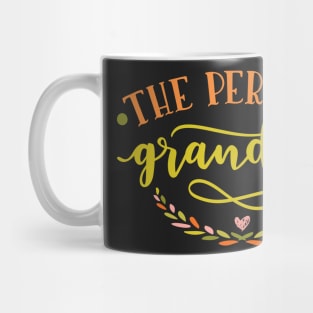 The Perfect Grandma Gift Mug